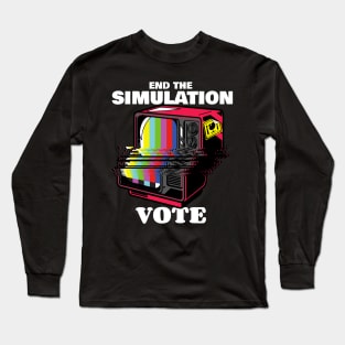 End The Simulation Long Sleeve T-Shirt